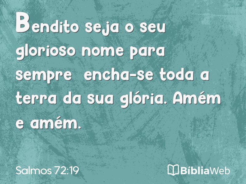Salmos 72:19 em imagem para compartilhar