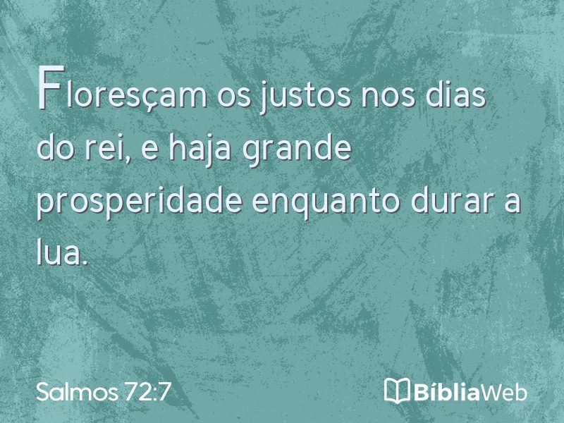 Salmos 72:7 em imagem para compartilhar