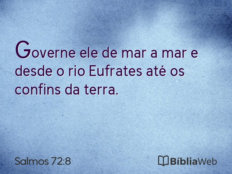 Salmos 72:8 em imagem para compartilhar
