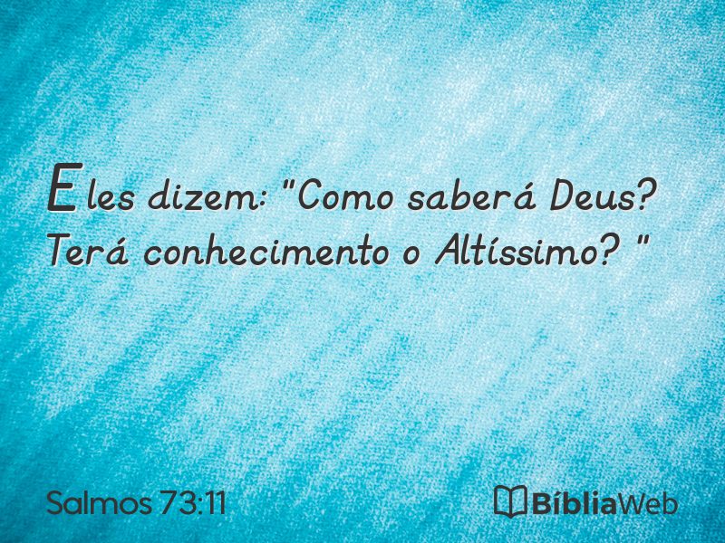 Salmos 73:11 em imagem para compartilhar