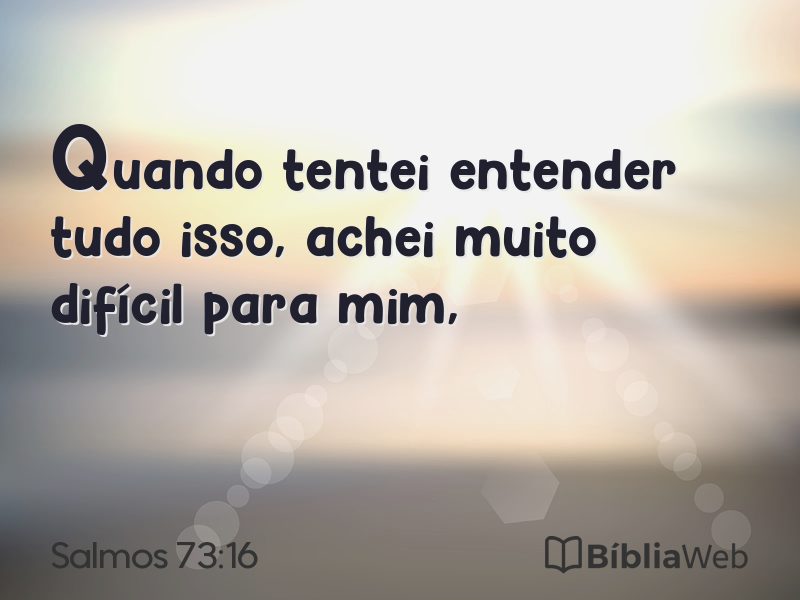 Salmos 73:16 em imagem para compartilhar
