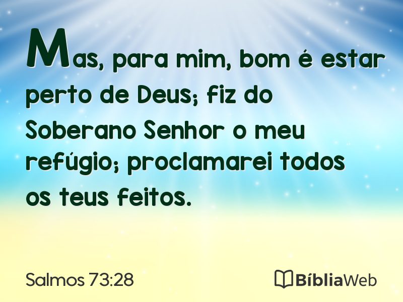 Salmos 73:28 em imagem para compartilhar