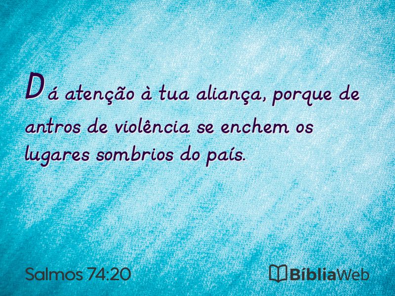 Salmos 74:20 em imagem para compartilhar