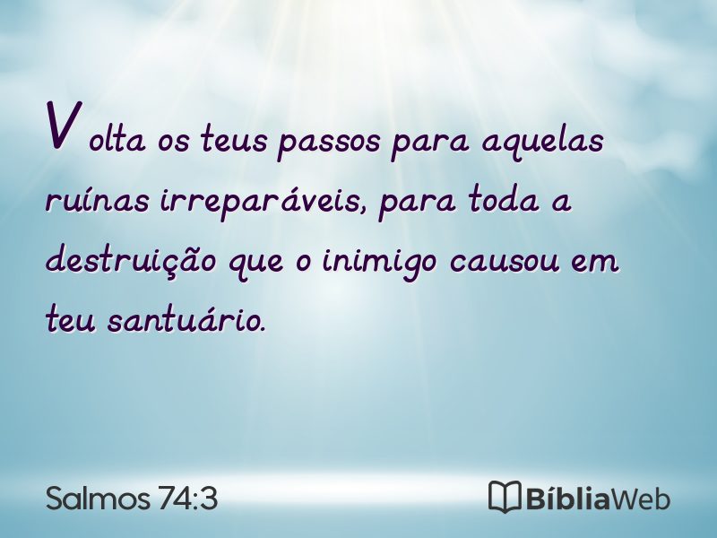 Salmos 74:3 em imagem para compartilhar
