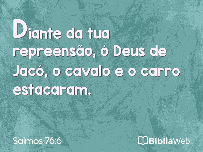 Salmos 76:6 em imagem para compartilhar