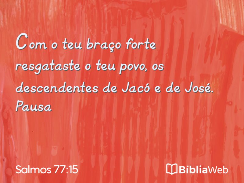 Salmos 77:15 em imagem para compartilhar