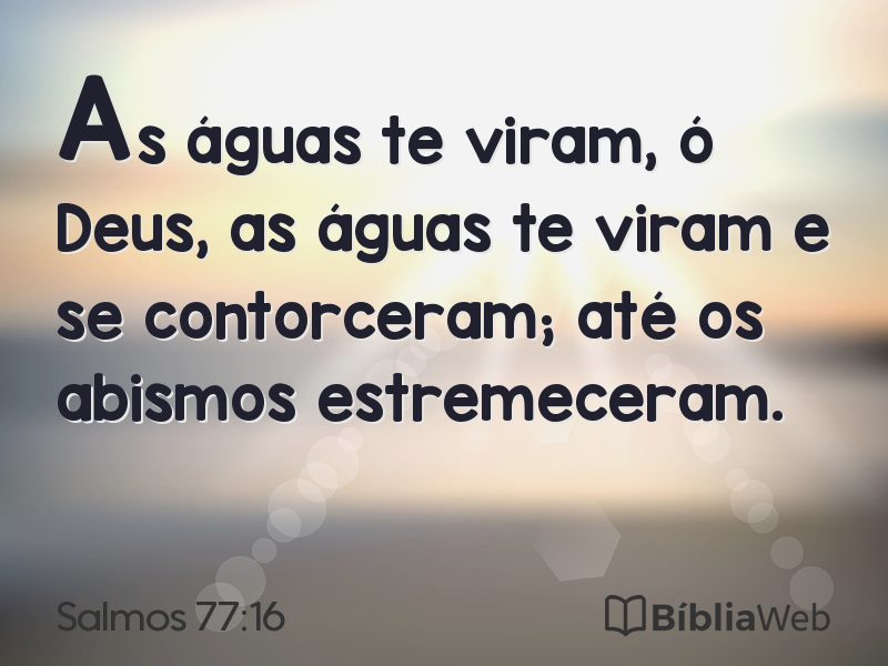 Salmos 77:16 em imagem para compartilhar