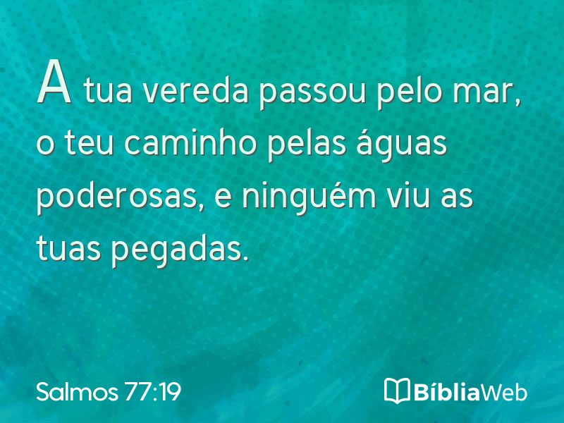 Salmos 77:19 em imagem para compartilhar