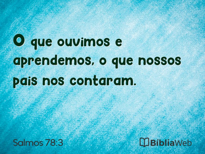 Salmos 78:3 em imagem para compartilhar