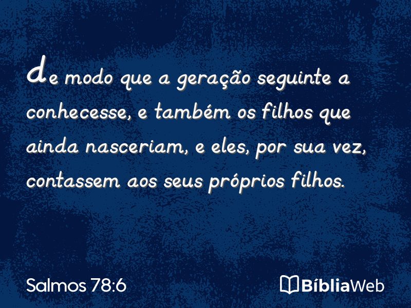 Salmos 78:6 em imagem para compartilhar