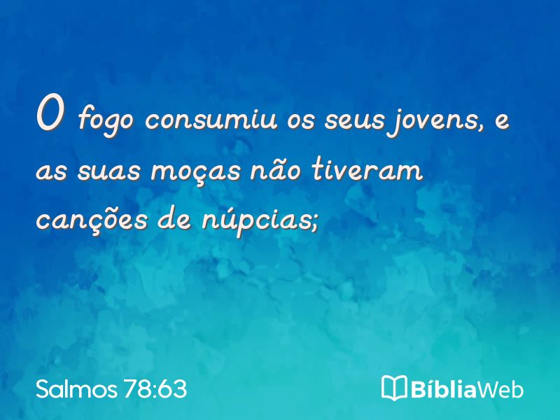 Salmos 78:63 em imagem para compartilhar