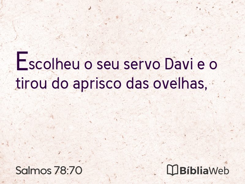 Salmos 78:70 em imagem para compartilhar