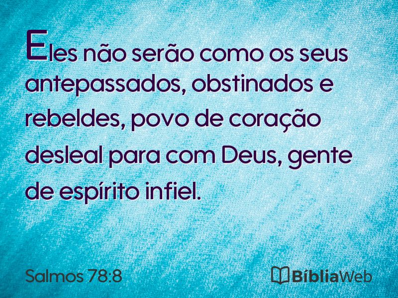 Salmos 78:8 em imagem para compartilhar