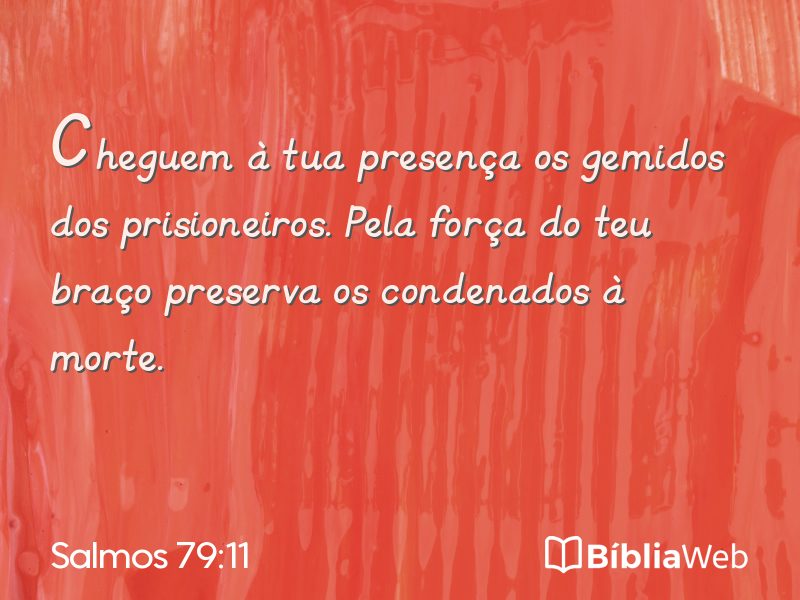 Salmos 79:11 em imagem para compartilhar