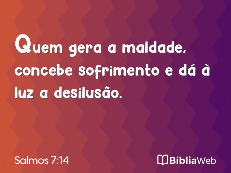 Salmos 7:14 em imagem para compartilhar