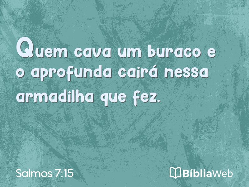 Salmos 7:15 em imagem para compartilhar