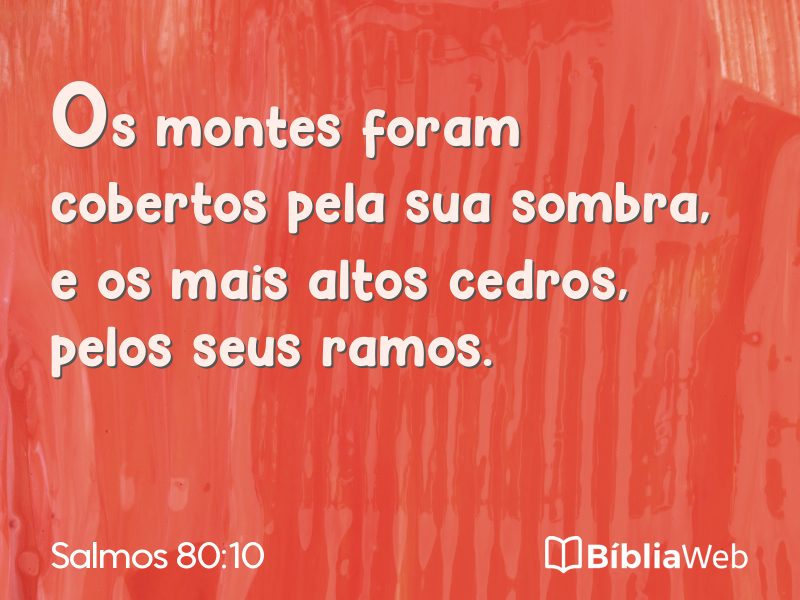 Salmos 80:10 em imagem para compartilhar