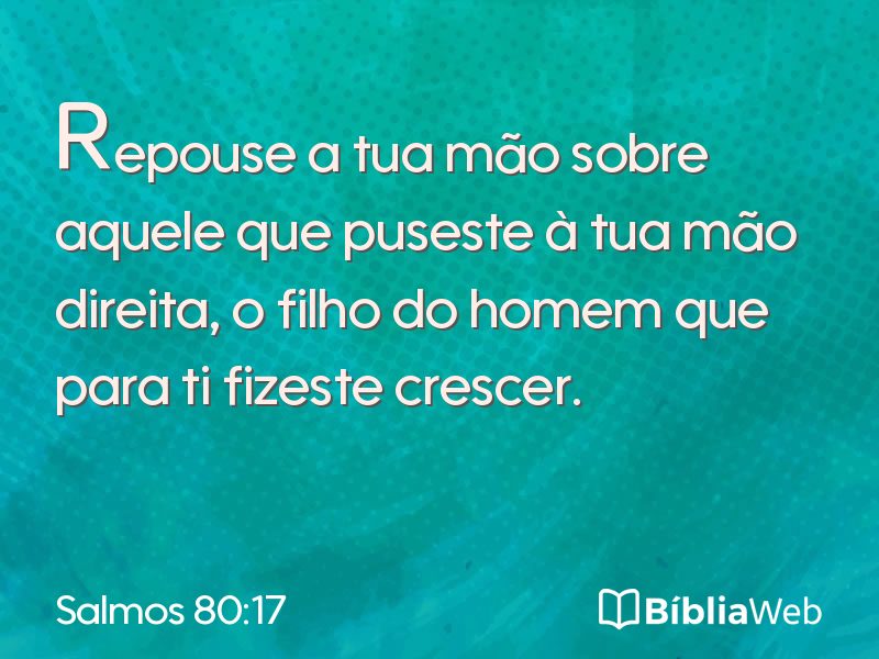 Salmos 80:17 em imagem para compartilhar
