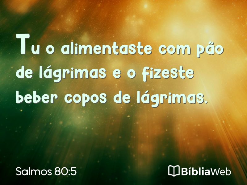 Salmos 80:5 em imagem para compartilhar