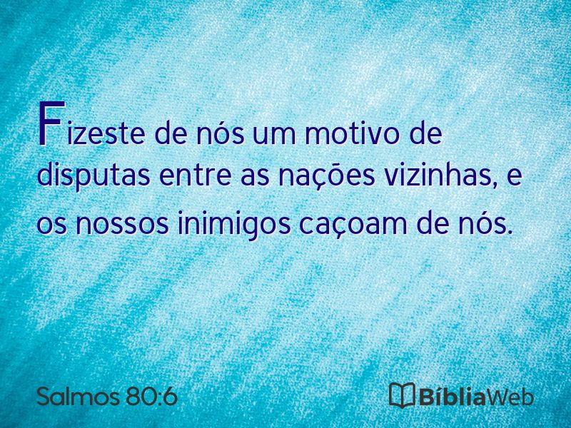 Salmos 80:6 em imagem para compartilhar