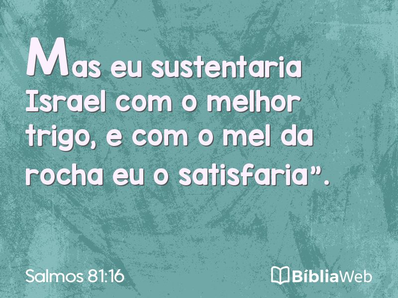 Salmos 81:16 em imagem para compartilhar