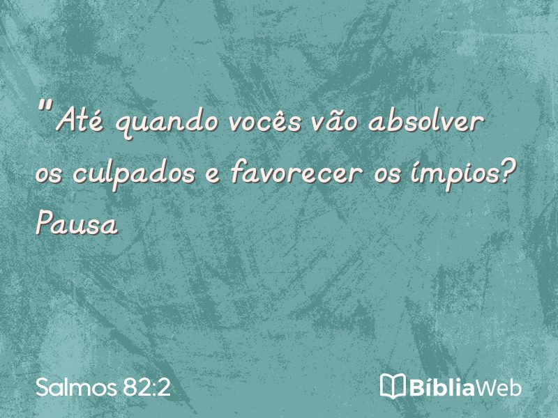 Salmos 82:2 em imagem para compartilhar