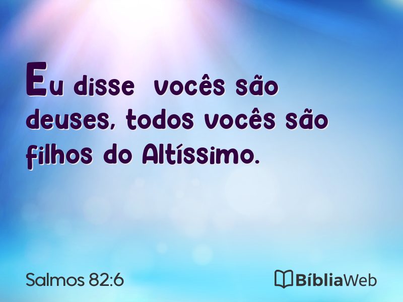Salmos 82:6 em imagem para compartilhar