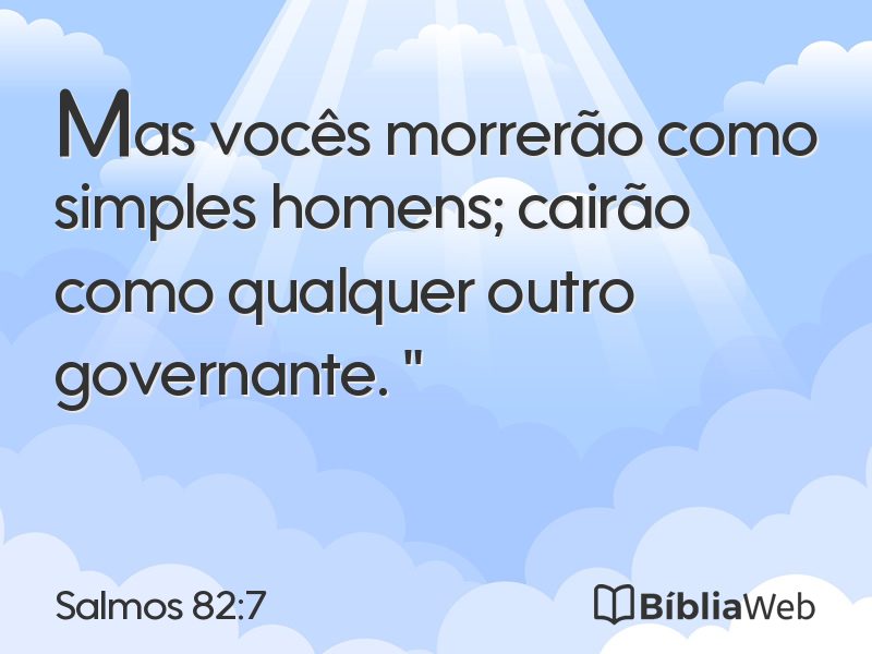 Salmos 82:7 em imagem para compartilhar