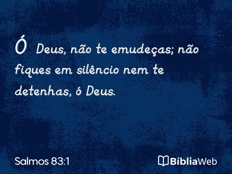Salmos 83:1 em imagem para compartilhar