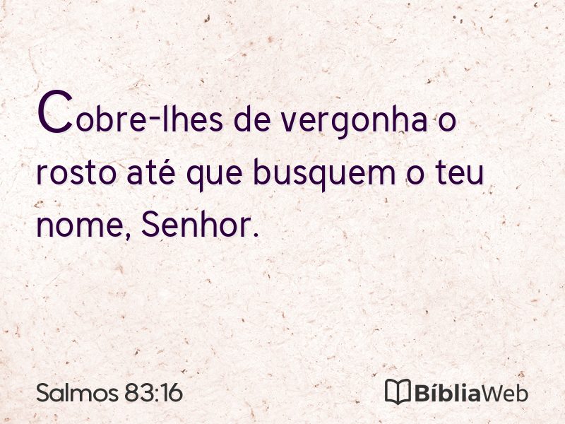 Salmos 83:16 em imagem para compartilhar