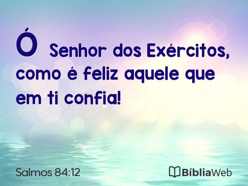 Salmos 84:12 em imagem para compartilhar