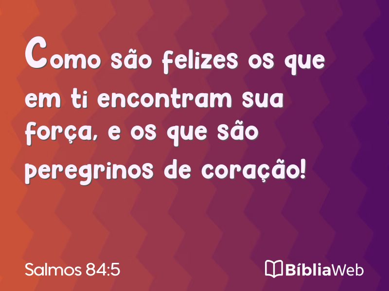 Salmos 84:5 em imagem para compartilhar