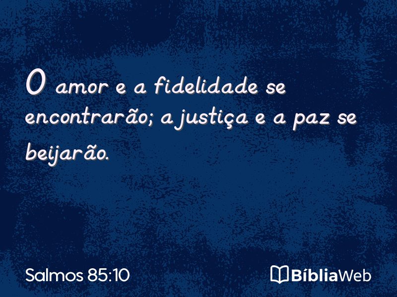Salmos 85:10 em imagem para compartilhar
