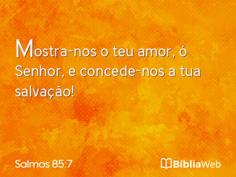 Salmos 85:7 em imagem para compartilhar