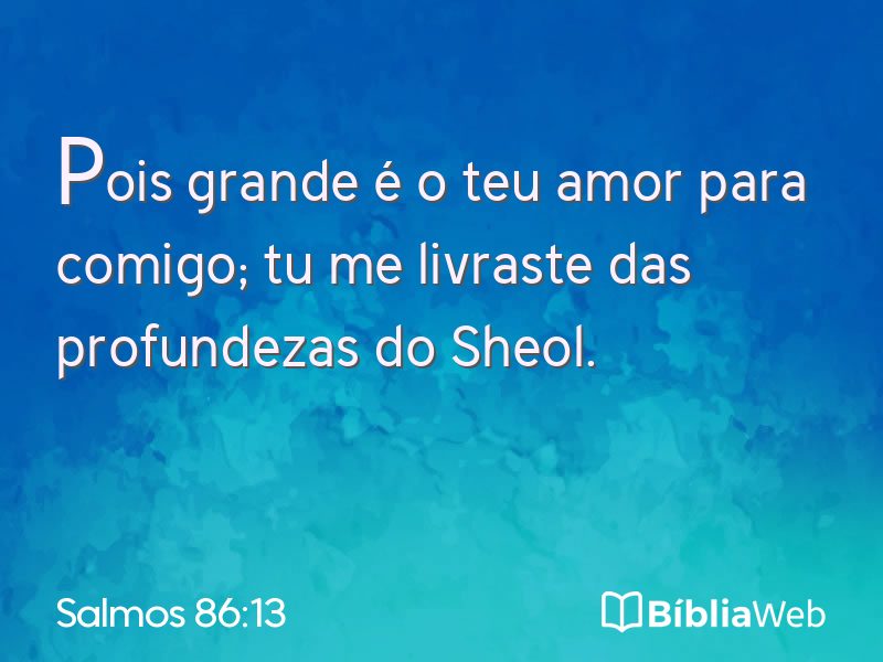 Salmos 86:13 em imagem para compartilhar