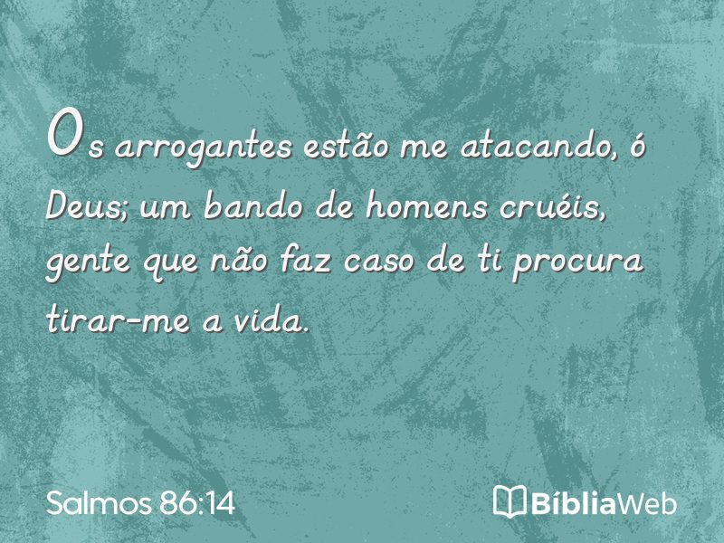 Salmos 86:14 em imagem para compartilhar