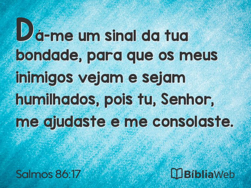 Salmos 86:17 em imagem para compartilhar