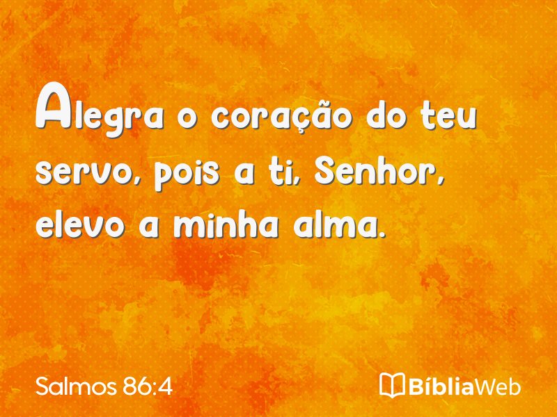 Salmos 86:4 em imagem para compartilhar
