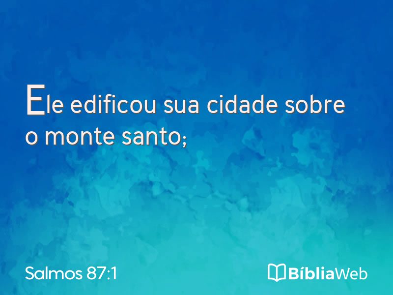 Salmos 87:1 em imagem para compartilhar