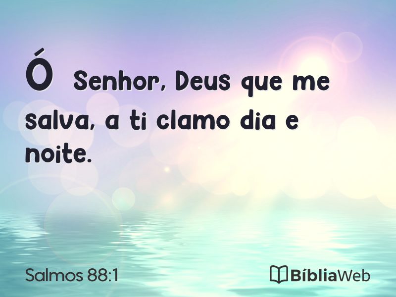 Salmos 88:1 em imagem para compartilhar