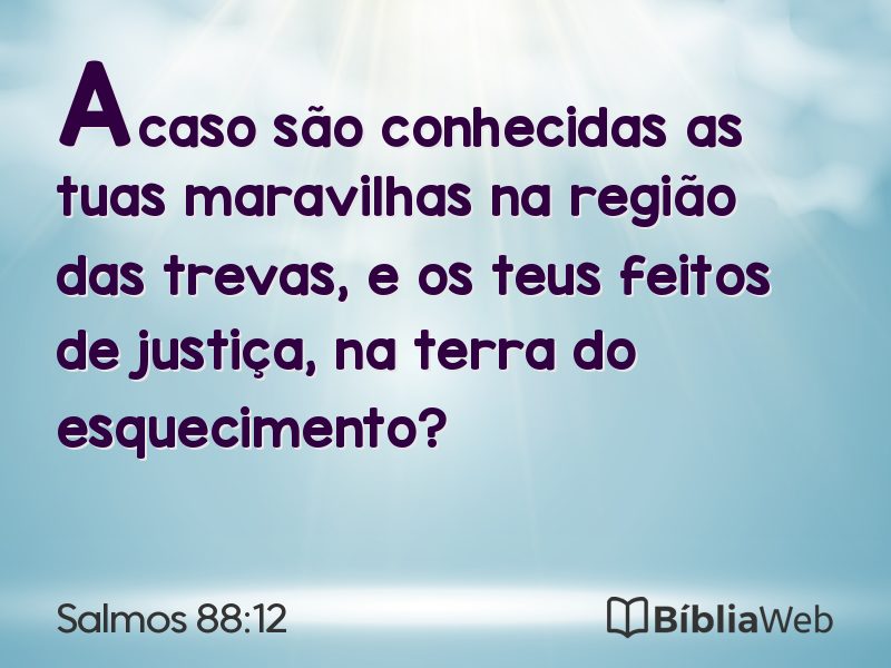 Salmos 88:12 em imagem para compartilhar