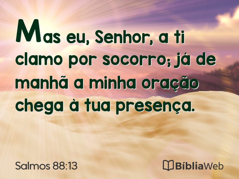 Salmos 88:13 em imagem para compartilhar