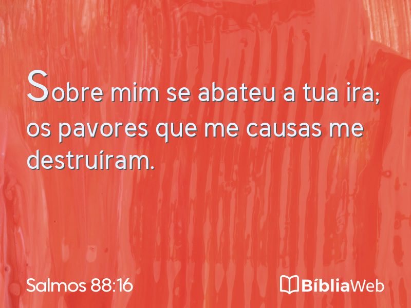 Salmos 88:16 em imagem para compartilhar
