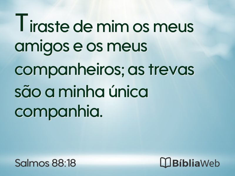 Salmos 88:18 em imagem para compartilhar