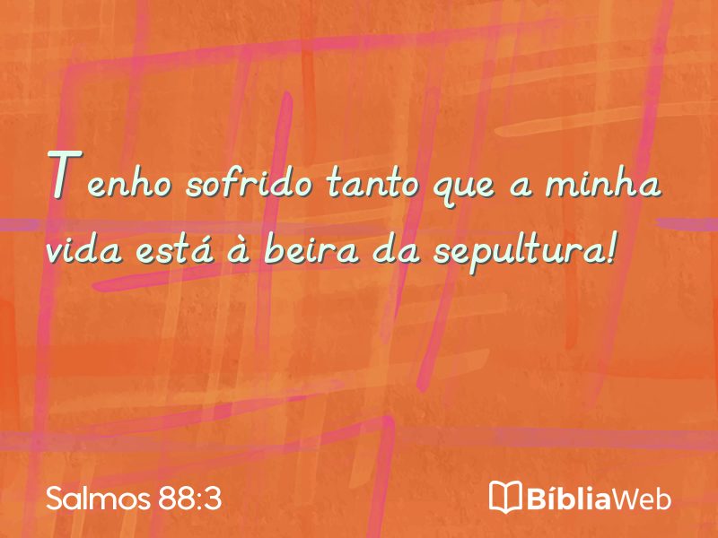 Salmos 88:3 em imagem para compartilhar