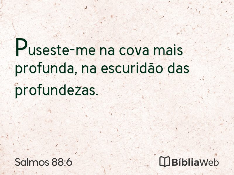Salmos 88:6 em imagem para compartilhar