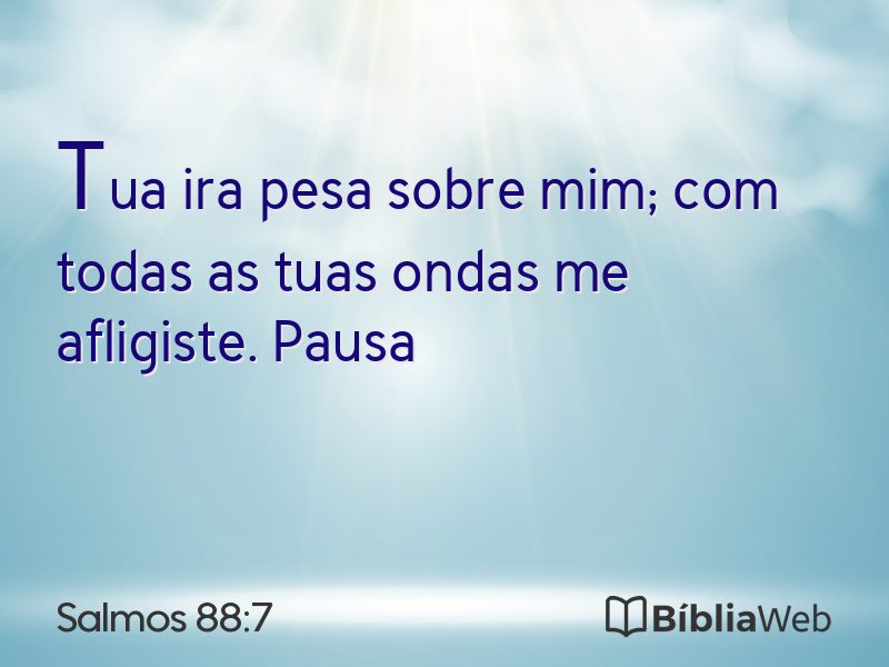 Salmos 88:7 em imagem para compartilhar