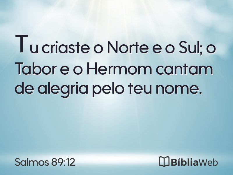 Salmos 89:12 em imagem para compartilhar