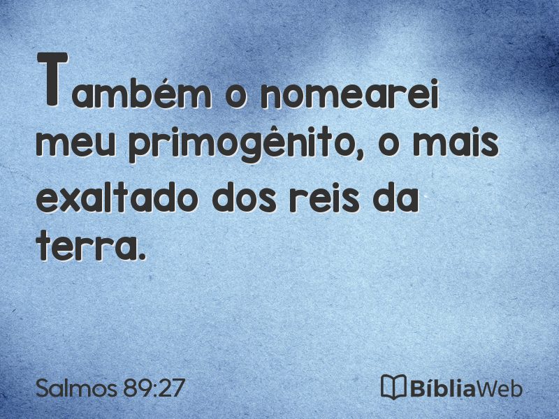 Salmos 89:27 em imagem para compartilhar