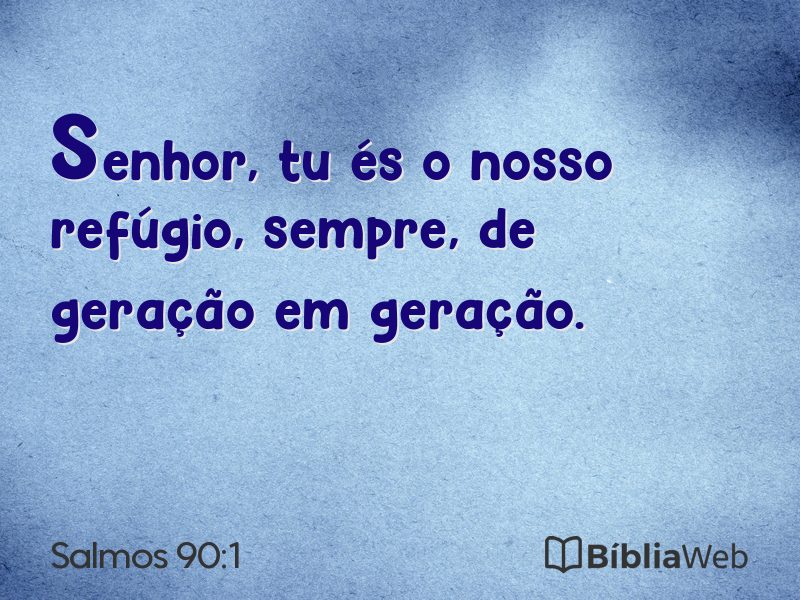 Salmos 90:1 em imagem para compartilhar